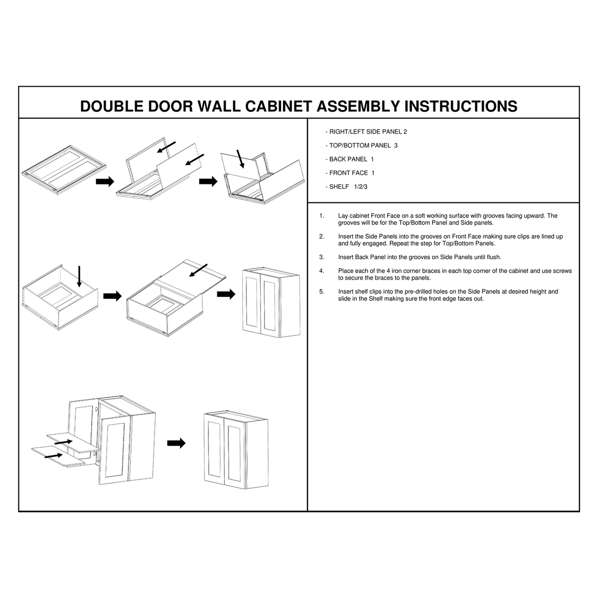 Standard Double Door Wall Cabinet assembly instructions diagram – how to assemble a Faircrest RTA standard double door wall cabinet (W2430 to W4242, and 24-inch-deep W243024 to W364224): the front face, side panels, top and bottom panels and back panel slide together on grooves and lock square with metal corner braces in the top four corners, then the adjustable shelves sit on shelf clips.