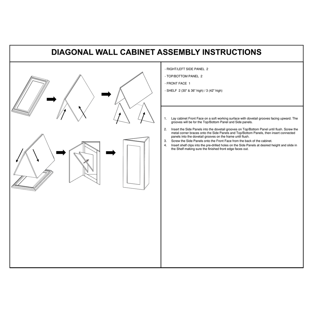 WCA1230, WCA1236 and WCA1242 Angled End Wall Cabinet assembly instructions diagram – how to assemble a Faircrest RTA angled end wall cabinet: the two side panels slide into the triangular top and bottom panels and are locked with metal corner braces, the joined assembly drops into the dovetail grooves on the front face, the side panels screw to the front face from behind, and the adjustable shelves sit on shelf clips.