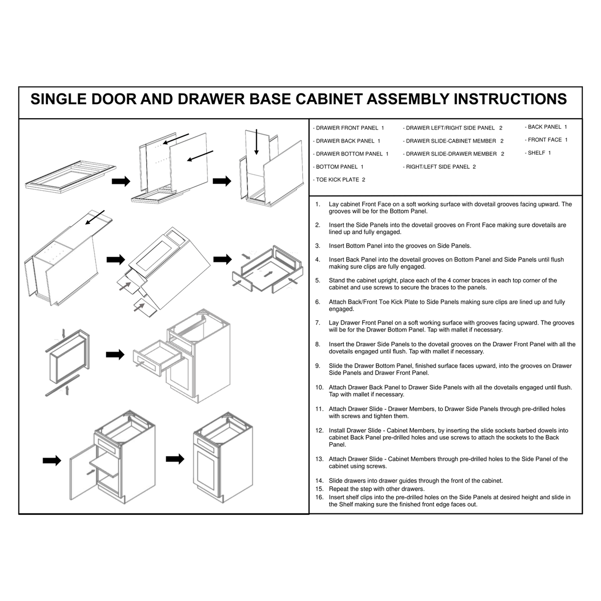 VB1221, VB1521 and VB1821 Single Door Vanity Base Cabinet assembly instructions diagram – how to assemble the Faircrest RTA vanity base: front face, side, bottom and back panels slide together and lock square with metal corner braces, toe-kick plates clip on, the dovetail drawer builds up and slides onto soft-close guides, then the adjustable shelf sits on shelf clips.